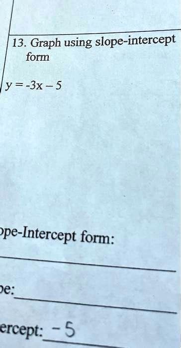 Solved Texts Graph Using Slope Intercept Form Y X Slope