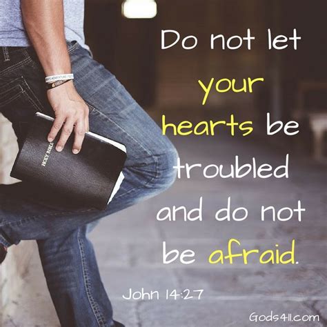 Do Not Let Your Hearts Be Troubled And Do Not Be Afraid John 14 27