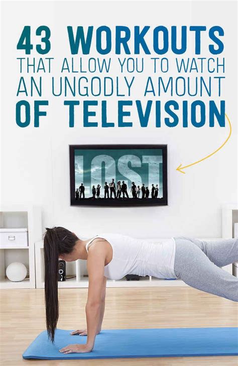 43 Workouts That Allow You To Watch An Ungodly Amount Of Television