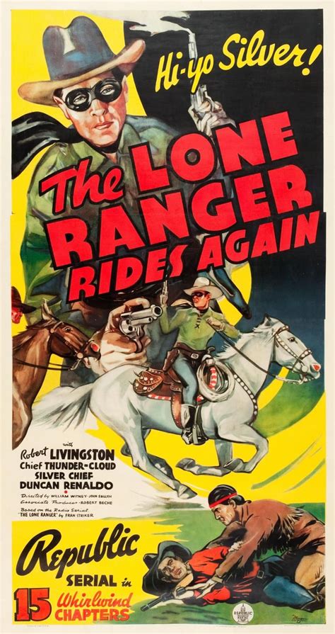 Robert Livingston As The Lone Ranger In The Lone Ranger Rides Again