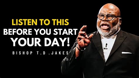 WATCH THIS EVERY DAY Motivational Speech By T D Jakes YOU NEED TO