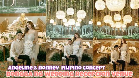 BONGGA NG WEDDING RECEPCION VENUE NI ANGELINE QUINTO AT NONREV AT ANG