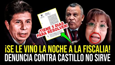 🚨 ¿pronta Libertad AcusaciÓn Fiscal Contra Pedro Castillo No Sirve