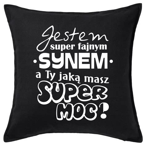 NAJLEPSZY SYN SYNEK SUPER MOC Poduszka Prezent 12737340 Cena