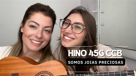 Hino 456 CCB Somos joias preciosas Hinário 5 cantado e tocado