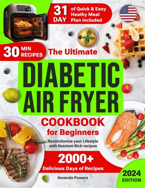 Diabetic Air Fryer Cookbook For Beginners 2000 Days Of Quick And Easy