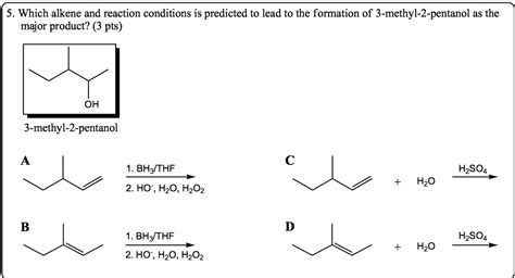 Oneclass In The Reaction Of Methyl Pentanol Dehydration With