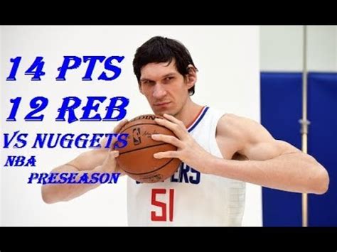 Boban Marjanovic 14 Pts 12 Reb Denver Nuggets Vs LA Clippers Oct 10