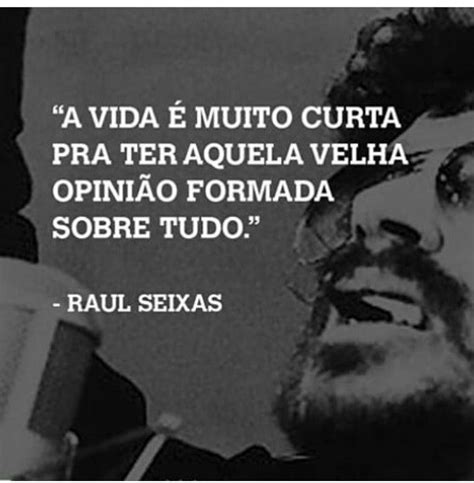 Pensamentos E Filosofias Raul Seixas M Sicas Frases Inspiracionais