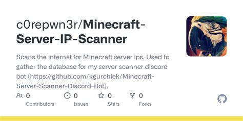 GitHub C0repwn3r Minecraft Server IP Scanner Scans The Internet For