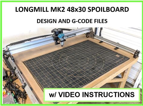 Longmill Mk2 30x48 Cnc Router Spoilboard Design File And G Code Files