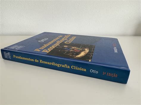 Fundamentos de Ecocardiografia Clínica Otto Almada Cova Da Piedade