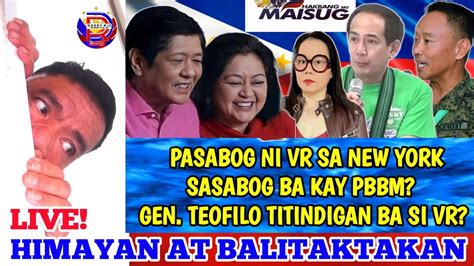 Eto Na Marcos Jr Sasabog Sa Pasabog Ni Vic Sa New York Gen Teofilo