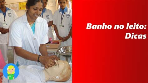 Banho De Leito Enfermagem - Banho No Leito Cuidados De Enfermagem - RETOEDU