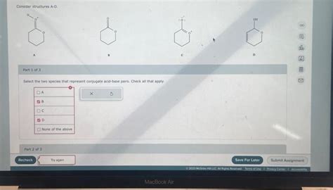 Solved Consider Structures A D Part 1 Of 3 Select The Two Chegg