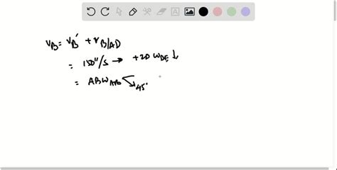 Knowing That At The Instant Shown The Angular Velocity Of Bar A B Is