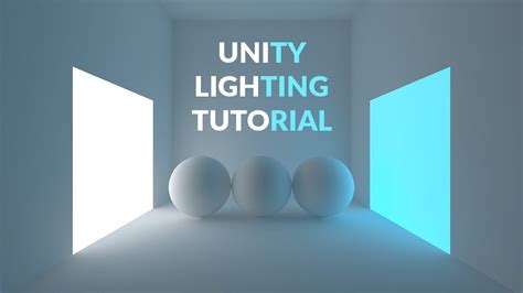 Unity 2017 Tutorial Lighting A Simple Scene Youtube