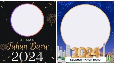 Cara Membuat Twibbon Tahun Baru 2024 Anda Bisa Menggunakan 50 Link