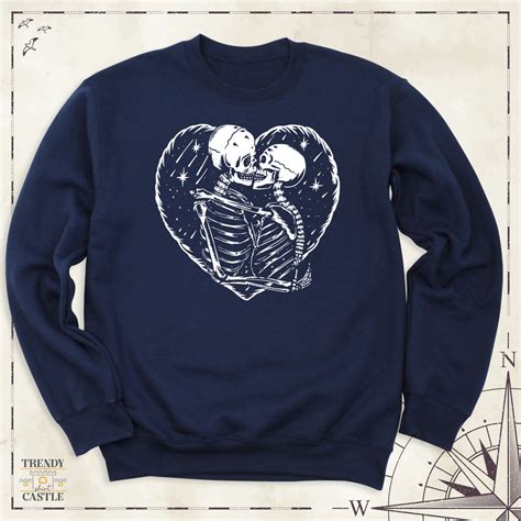 Kissing Skeletons Valentines Day Sweatshirt Sarcastic Valentines Day