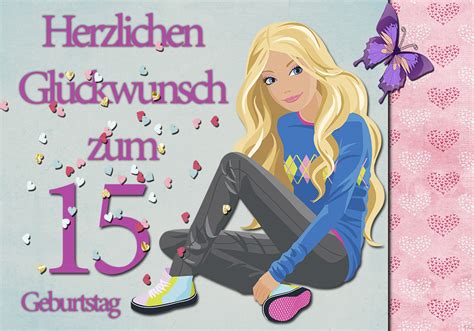 54 Wunderschöne Sprüche Zum 15geburtstag Einladen Finde Hier 150