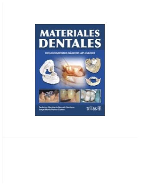 Pdf Materiales Dentales Barcelo Pdf Compress Materiales Odontol Gicos