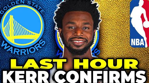 GSW LAST HOUR WIGGINS UPDATE BIG SURPRISE FROM WARRIORS GOLDEN