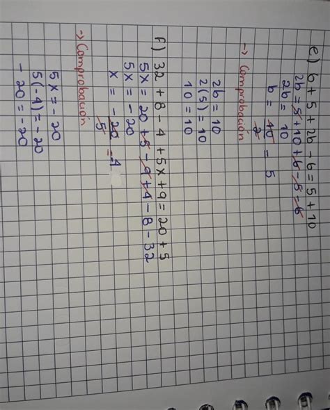 encuentra el valor de la incógnita en cada igualdad y compruebae 6 5