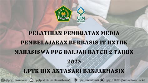 Pelatihan Pembuatan Media Pembelajaran Berbasis IT Untuk Mahasiswa PPG