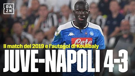 Rimonta Sfiorata Nel Decide L Autogol Di Koulibaly Juventus