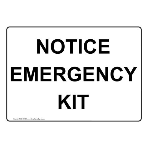 Industrial Notices First Aid Sign Notice Emergency Kit