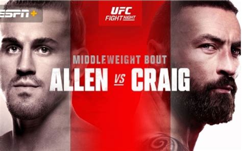 Ufc Predictions Ufc Fight Night Brendan Allen Vs Paul Craig