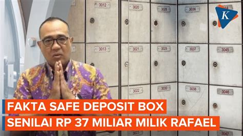 Fakta Fakta Safe Deposit Box Rp 37 Miliar Milik Rafael Alun YouTube