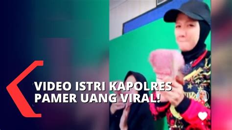 Viral Istri Kapolres Tebing Tinggi Pamer Uang Di Tiktok Kapolda Sumut