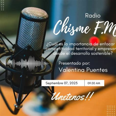 Stream El Chisme FM By Valentina Puentes Roa Listen Online For Free