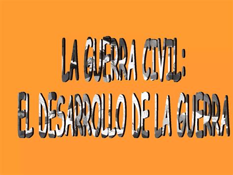 La Guerra Civil 1 Ppt