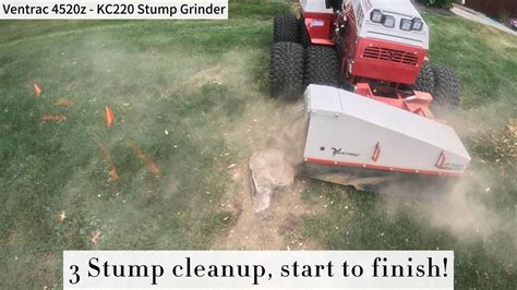 Stump Grinding 3 Stumps Start To Finish Ventrac Stump Grinder