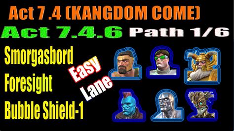 Mcoc Act 746 Completion Path 16 Smorgasbordforesightbubble Shield 1 Youtube