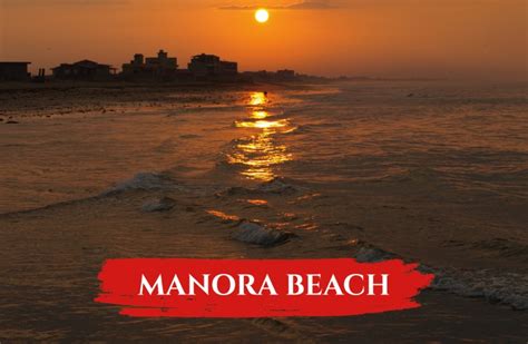 All About Manora Beach - Chronicle Info