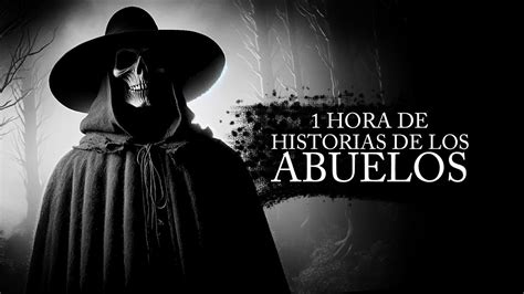 Recopilación 1 Hora de Historias de Terror que nos contaban los