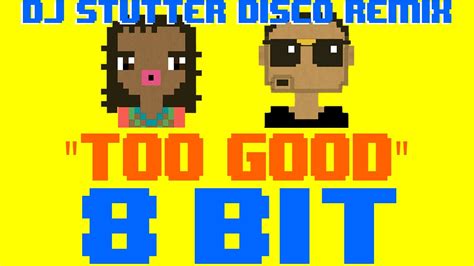 Too Good 8 Bit Remix Cover Version [tribute To Drake And Rihanna] 8