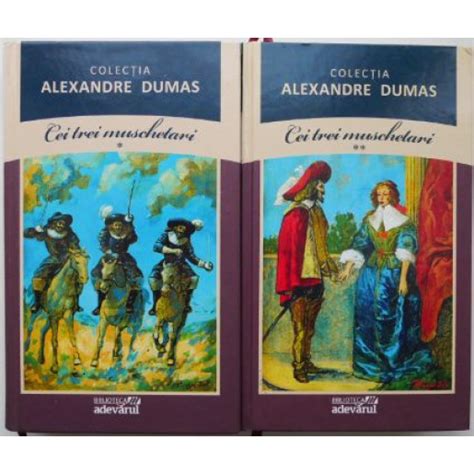 Cei Trei Muschetari Volume Alexandre Dumas