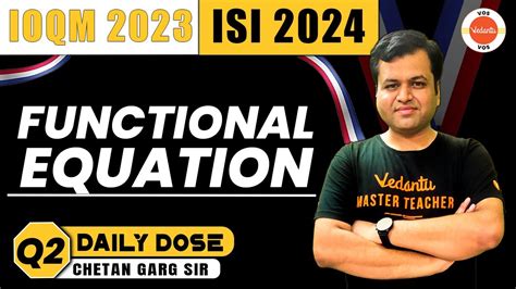 Functional Equation Daily Dose 2 IOQM IIT JEE ISI CMI