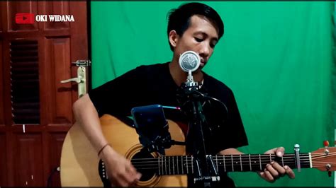 Naff Kenanglah Aku Cover By Oki Widana Live Recording Youtube