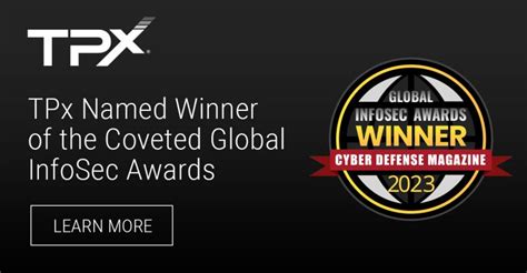 Patti Key On Linkedin Tpx Named Winner Of The Coveted Global Infosec