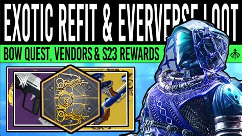 Destiny 2 EXOTIC REFIT QUEST EVERVERSE LOOT New Catalyst Ascendant