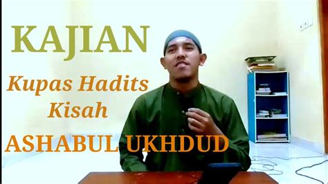 Kisah ASHABUL UKHDUD YouTube