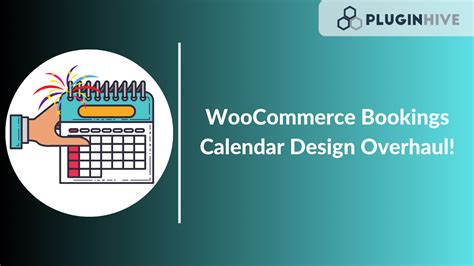 WooCommerce Bookings And Appointments Plugin A New And Improved Look