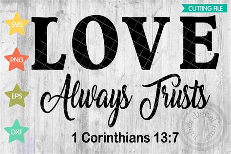 Love Always Trusts 1 Corinthians 13 Christian Svg