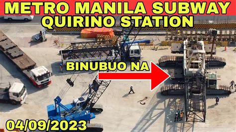 Manila Subway Metro Manila Subway Quirino Station Update