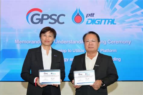 Gpsc Joins Hands With Ptt Digital To Develop Energy Platform